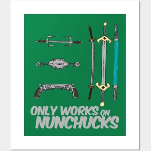 Only works on nunchucks Posters and Art